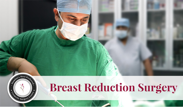 Breas-t Reduction Surgeries